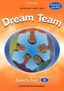 Dream Team 2 - Student`s Book [OxfUniPre]
