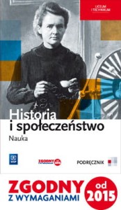 Historia i społeczeństwo. Nauka. Podręcznik Liceum i technikum Robert Gucman WSiP