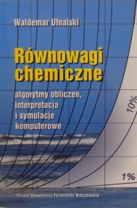 Równowagi chemiczne Oficyna Wydawnicza Politechniki Warszawskiej