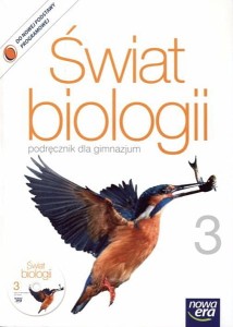 Podręcznik używany - stan dobry - Świat biologii. Klasa 3, gimnazjum. Biologia. Podręcznik.  Nowa Era