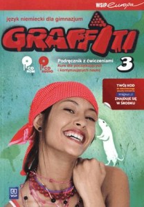 Podręcznik używany - Stan wzorowy - Graffiti. Klasa 3, gimnazjum. Język niemiecki. Podręcznik z ćwiczeniami (2xCD) [WSiP] 