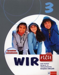 Wir 3 Neu. Klasa 4-6, szkoła podstawowa. Język niemiecki. Zeszyt ćwiczeń [Lek]