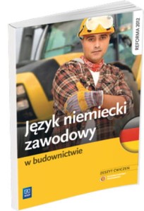 Zeszyt ćwiczeń "Język niemiecki zawodowy w budownictwie" WSiP