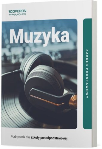 operon-podrecznik_do_muzyki_szkola_ponadpdostawowa-klasa_1-zakres_podstawowy.jpg