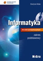 Informatyka dla szkół ponadgimnazjalnych, poziom podstawowy, Podręcznik używany w stanie wzorowymMigra+CD!