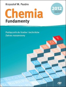 Podręcznik używany-stan dobry-Chemia. Fundamenty. Klasa 1-3, liceum i technikum. Podręcznik. Zakres rozszerzony ( [Pazdro]