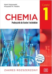 Chemia. Część 1. Podręcznik do liceów i techników. Zakres rozszerzony. Szkoła ponadpodstawowa [Pazdro]