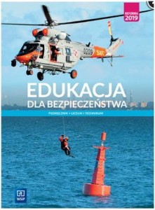  Podręcznik używany-stan dobry.Edukacja dla bezpieczeństwa. Podręcznik. Klasa 1. Zakres podstawowy. Szkoła ponadpodstawowa [WSIP]