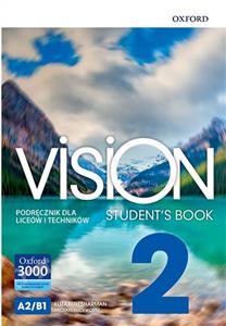  Podręcznik używany-stan dobry-Vision 2. Student's Book. Podręcznik do języka angielskiego. Poziom A2/B1. Szkoła ponadpodstawowa [Oxford]