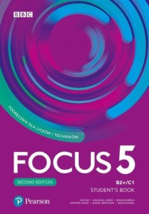 Focus 5 Second Edition Student's Book - Poziom  B2+/C1, podręcznik, szkoła ponadpodstawowa [Pearson]