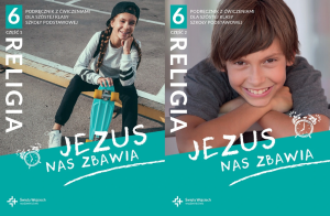 Jezus nas zbawia Religia Klasa 6 Część 1 i 2 -Podręcznik z ćwiczeniami