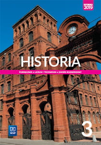 Historia. Podręcznik. Klasa 3. Zakres rozszerzony. Szkoła ponadpodstawowa [WSIP]