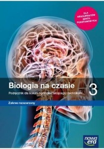  Podręcznik używany-stan dobry.Biologia na czasie 3 Podręcznik dla liceum ogólnokształcącego i technikum, zakres rozszerzony. Szkoła ponadpodstawowa [Nowa Era]