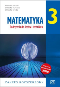 Matematyka. Klasa 3. Podręcznik do liceów i techników. Zakres rozszerzony. Szkoła ponadpodstawowa [Pazdro] 