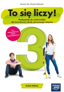To się liczy! Matematyka. Podręcznik szkoła branżowa I stopnia, klasa 3. [Nowa Era] 