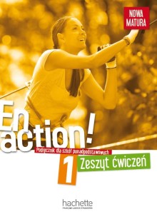 En action! 1 Zeszyt ćwiczeń, język francuski, szkoła ponadpodstawowa [Hachette]