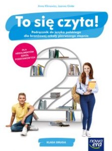 Podręcznik używany - stan wzorowy. To się czyta! Podręcznik, język polski. Branżowa szkoła I stopnia, klasa 2. Szkoła ponadpodstawowa.[Nowa Era] 