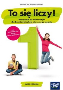  To się liczy! Matematyka. Podręcznik szkoła branżowa I stopnia, klasa I. [Nowa Era] 