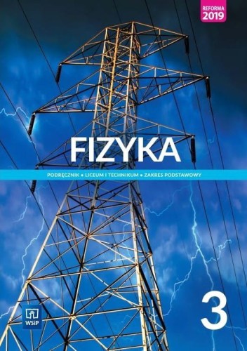 fizyka_3._liceum_i_technikum._podr_cznik._zakres_podstawowy.jpg