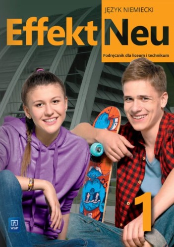 effekt_neu_1._j_zyk_niemiecki._liceum_i_technikum._podr_cznik_z_nagraniami.jpg