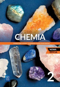 Chemia .Nowa Edycja. Podręcznik. Klasa 2. Zakres podstawowy. Szkoła ponadpodstawowa [ WSIP] 