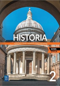  Historia. Klasa 2. Zakres podstawowy. Szkoła ponadpodstawowa [WSIP]  Nowa Edycja!