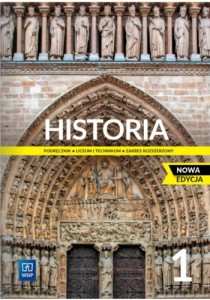  Podręcznik używany-stan wzorowy.Historia. Podręcznik. Klasa 1. Zakres rozszerzony. Szkoła ponadpodstawowa [WSIP] NOWA EDYCJA (1)