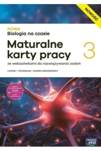 NOWA Biologia na czasie3 Maturalne karty pracy dla liceum ogólnokształcącego i technikum, zakres rozszerzony. Szkoła ponadpodstawowa [Nowa Era]2026