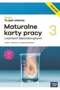 NOWA To jest chemia 3. Liceum i technikum. Maturalne karty pracy. Zakres rozszerzony.  [NowEra]  2026