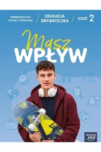 Edukacja obywatelska. Masz wpływ część 2 Nowa Era 