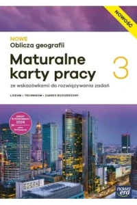 NOWE Oblicza geografii 3. Liceum i technikum. Maturalne karty pracy. Zakres rozszerzony.2026