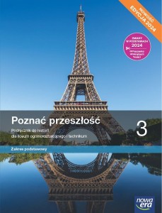  Podręcznik używany-stan bardzo dobry.Historia. Poznać przeszłość 3. Podręcznik. Zakres podstawowy. Edycja 2024  (1)