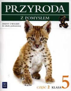 Przyroda z pomysłem. Klasa 5, szkoła podstawowa, część 2. Zeszyt ćwiczeń [WSiP]