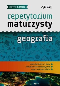 Repetytorium maturzysty Geografia GREG