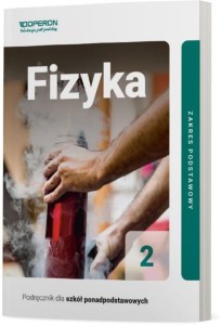 Fizyka 2. Podręcznik. Poziom podstawowy. Szkoła ponadpodstawowa [Operon] (1)