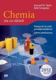 Podręcznik używany - Stan dobry - Chemia na co dzień. Szkoła ponadgimnazjalna. Chemia. Podręcznik. Poziom podstawowy [Paz] 