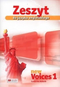 New Voices 1 Zeszyt do języka angielskiego 