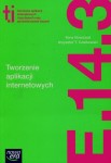Tworzenie aplikacji internetowych i baz danych oraz administrowanie bazami E.14. Część 3 Podręcznik NOWA ERA