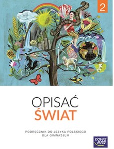 Opisać Świat. Klasa 2,Gimnazjum. Język Polski. Podręcznik