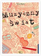 Podręcznik używany - stan wzorowy - Muzyczny świat. Klasa 1-3, gimnazjum