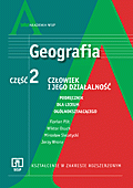 Podręcznik używany - stan dobry - Geografia. Liceum, część 2 - Człowiek i jego działalność. Zakres rozszerzony