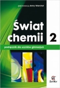 Świat chemii. Gimnazjum, część 2. Chemia. Podręcznik [Zam]