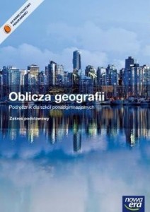 Podręcznik używany - stan dobry- Oblicza geografii. Klasa 1, szkoły ponadgimnazjalne. Geografia. Podręcznik zakres podstawowy  [Nowa Era] 
