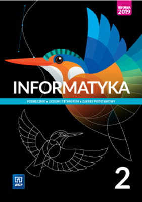 Informatyka. Podręcznik używany-stan dobry. Klasa 2. Zakres podstawowy. Szkoła ponadpodstawowa [WSIP] (1)