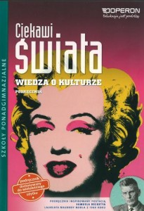 Podręcznik używany w stanie wzorowym Wiedza o kulturze. Ciekawi świata. Klasa 1-3, liceum / technikum   [Operon] 