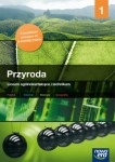 Przyroda. Liceum i technikum, część 1. Materiały merytoryczne przeznaczone do nauki [NowEra]
