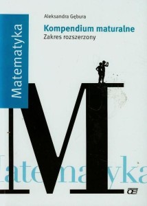 Matematyka Kompendium maturalne Zakres rozszerzony [Pazdro]
