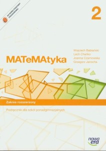 Matematyka. Klasa 2, szkoła średnia. Podręcznik. Zakres rozszerzony NOWA ERA