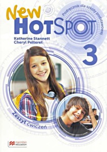 New Hot Spot 3 zeszyt ćwiczeń. Macmillan (2016) Cykl wieloletni.