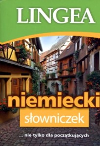 Niemiecki słowniczek ...nie tylko dla początkujących [Lin]